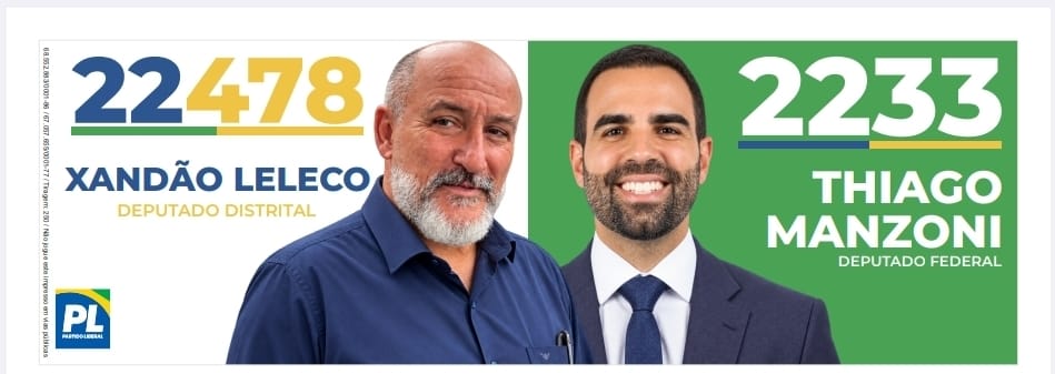 Peça oficial de campanha com Xandão Leleco, número 22478, Deputado Distrital, pelo PL.
